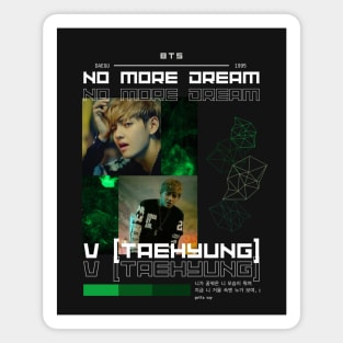 BTS: No More Dream V Taehyung Magnet